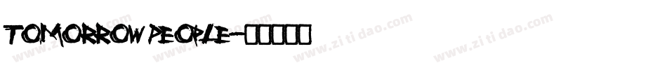 Tomorrow People字体转换